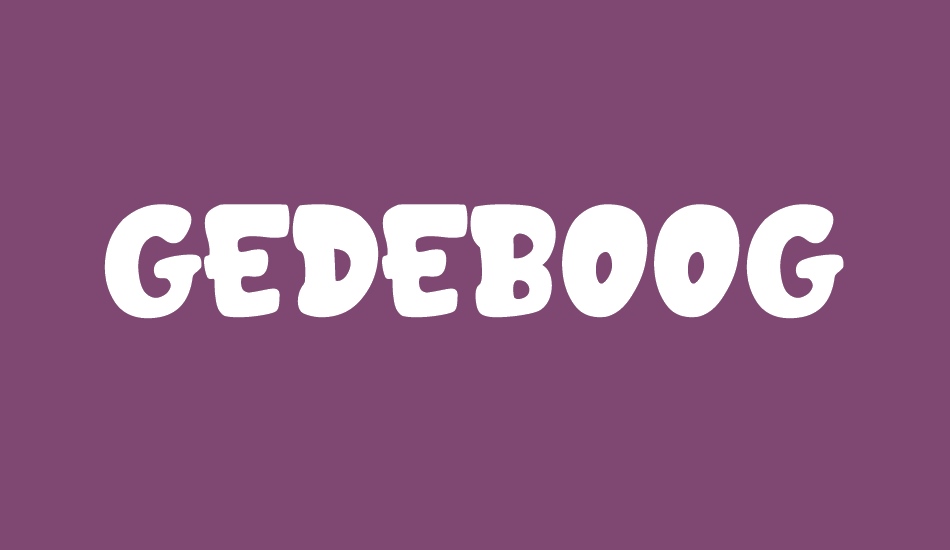 GEDEBOOG font big