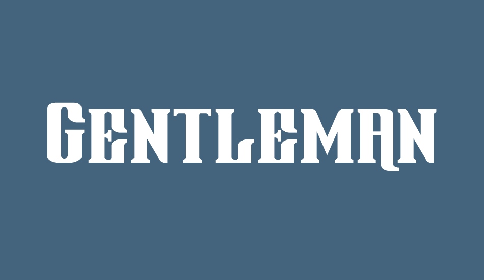 Gentleman Caller font big