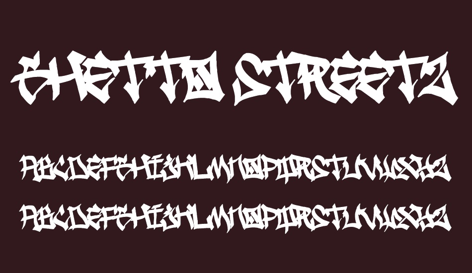 Ghetto Streetz font