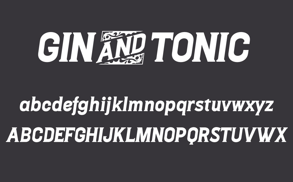 Gin And Tonic font