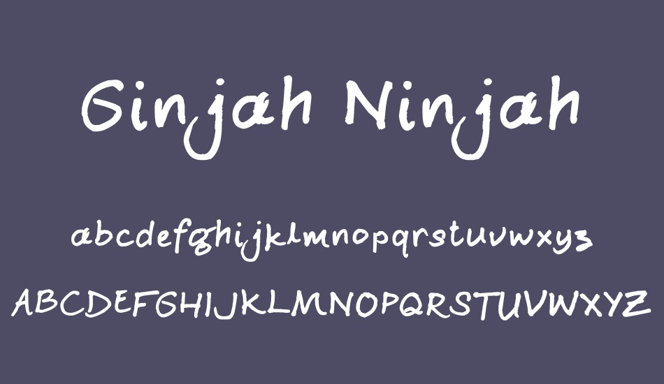 Ginjah Ninjah font
