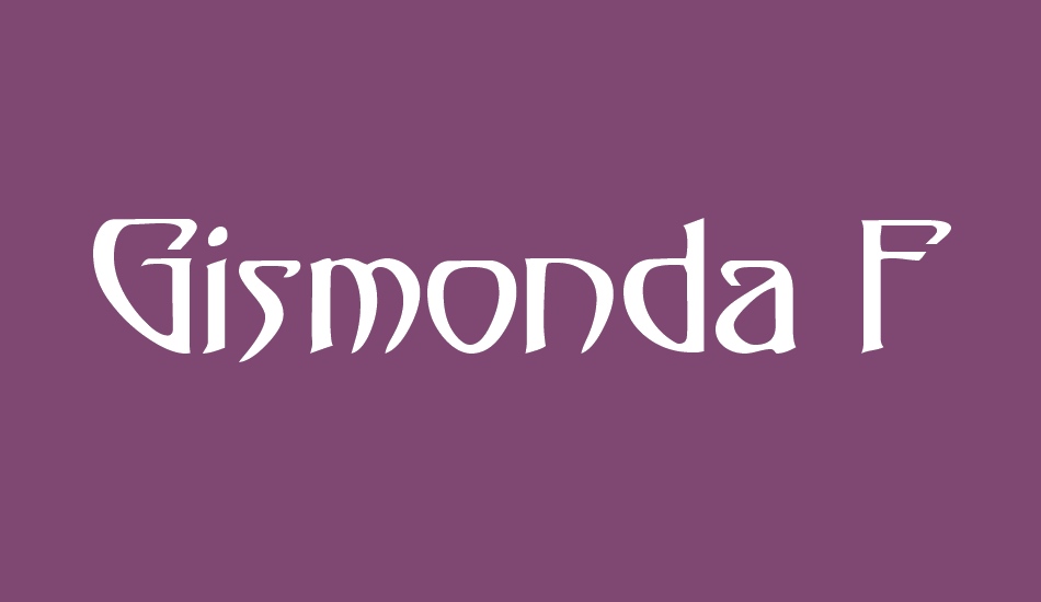 Gismonda FG font big