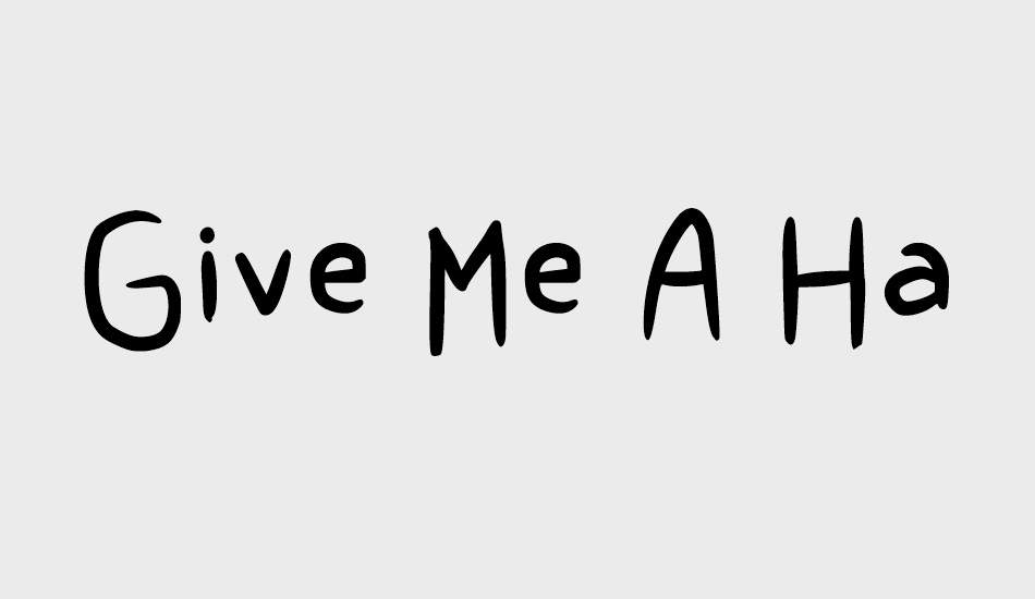 Give Me A Hand font big