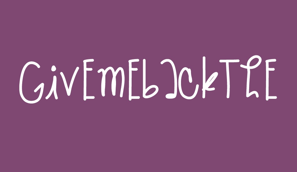 GiveMeBackTheNights font big
