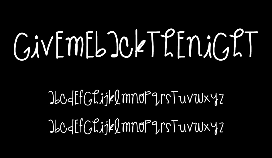 GiveMeBackTheNights font