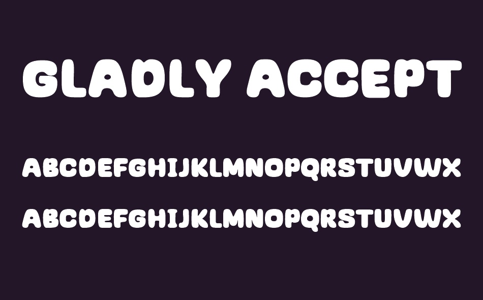 Gladly Accept font