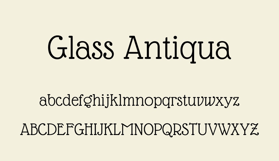 Glass Antiqua font