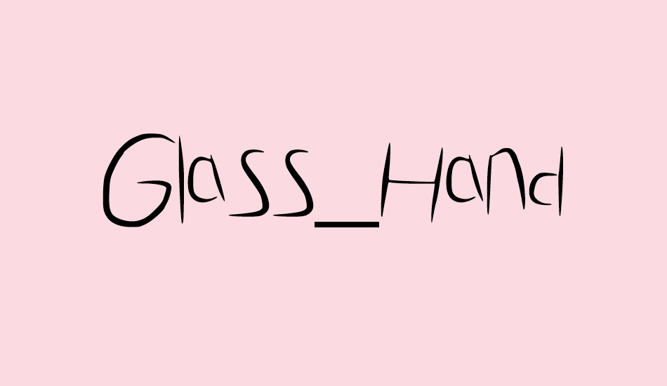 Glass_Hand font big