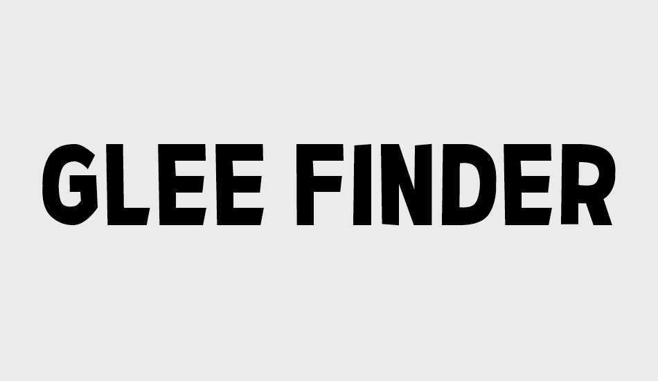 Glee Finder font big