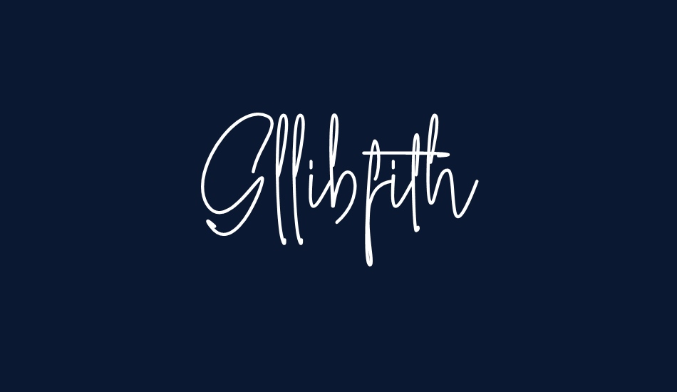 Gllibfith font big