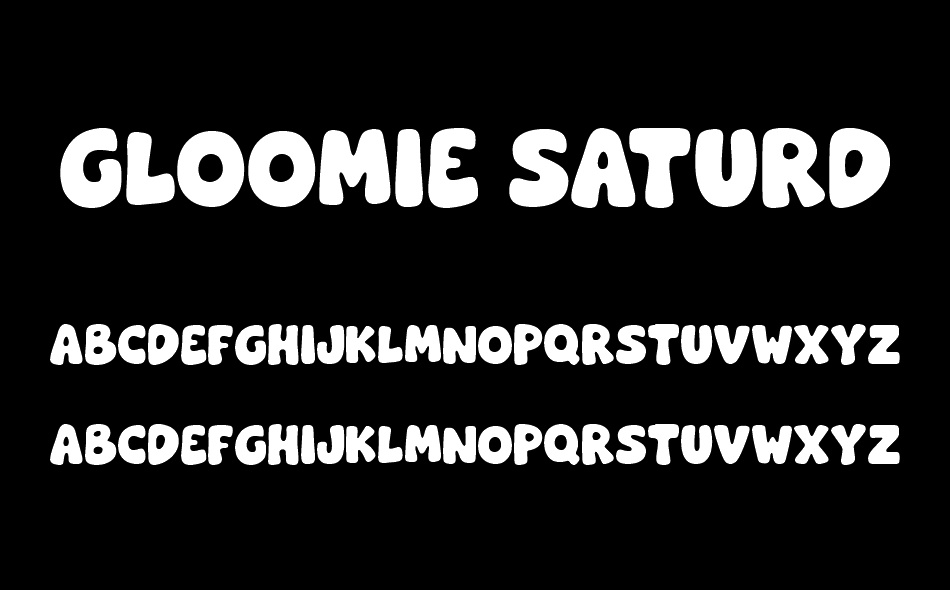 Gloomie Saturday font