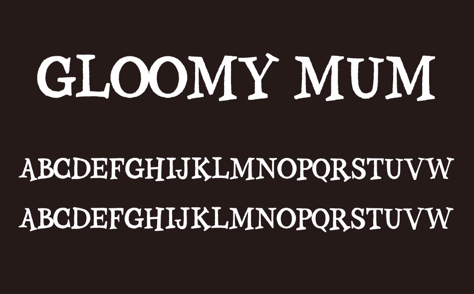 Gloomy Mummy font