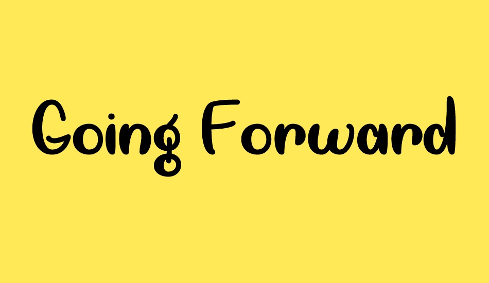 Going Forward font big