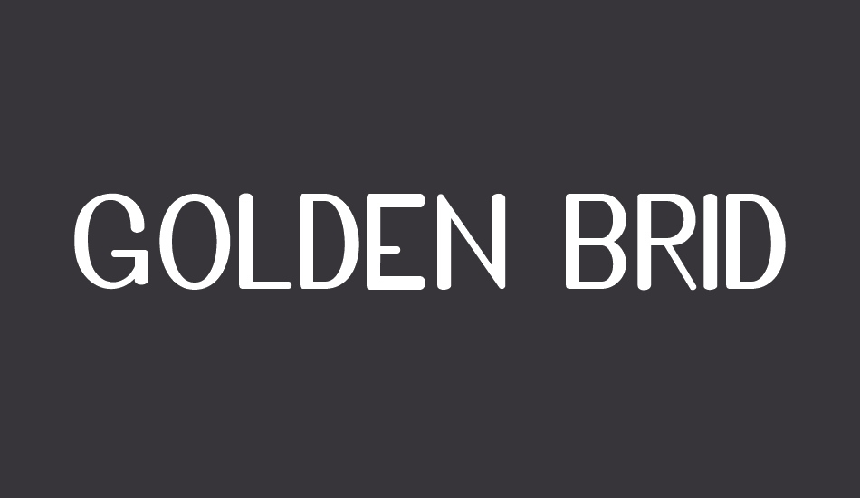 Golden Bridge Sans font big