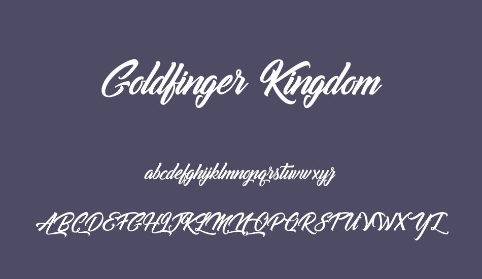 Goldfinger Kingdom font