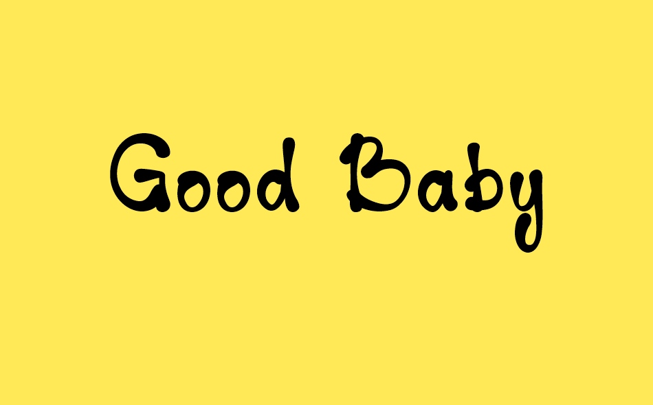 Good Baby font big