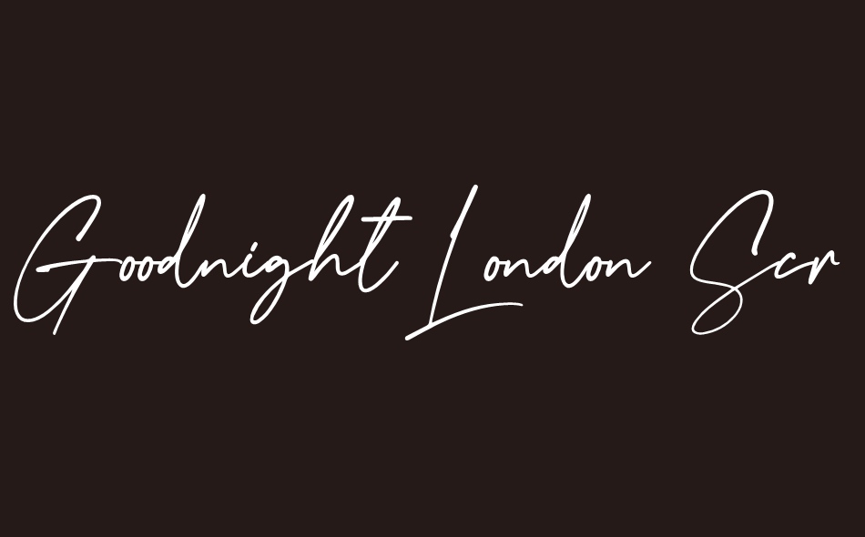 Goodnight London Sans font big
