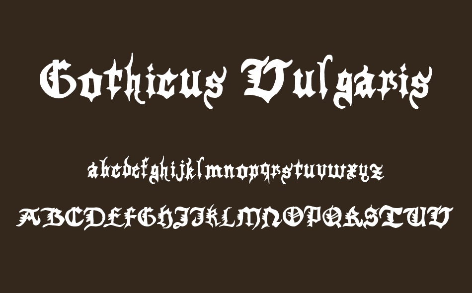 Gothicus Vulgaris font
