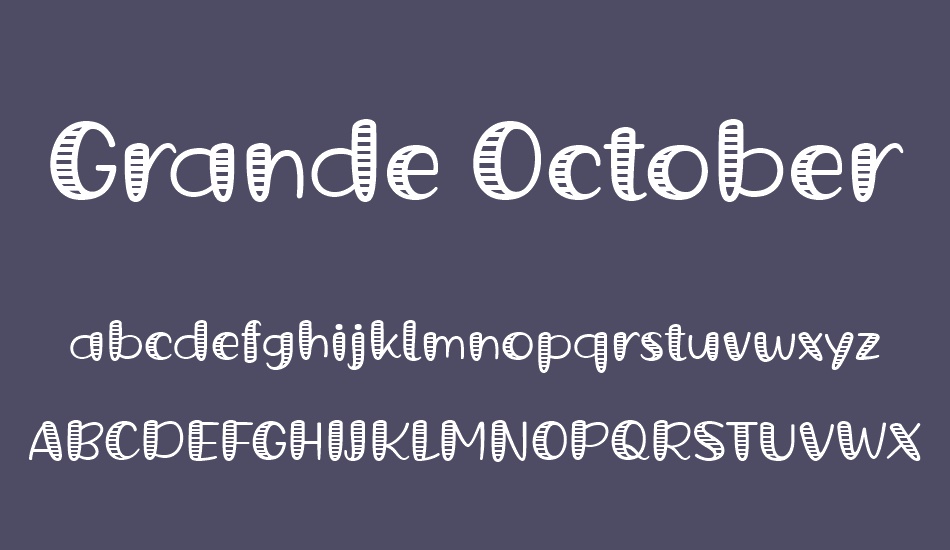 Grande October Four font