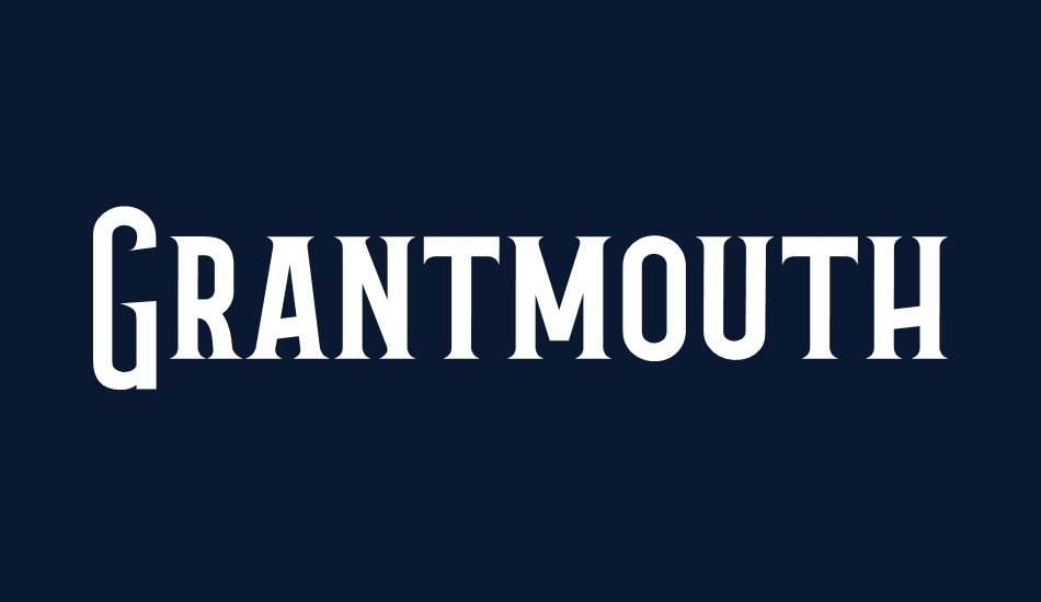 Grantmouth Standard font big