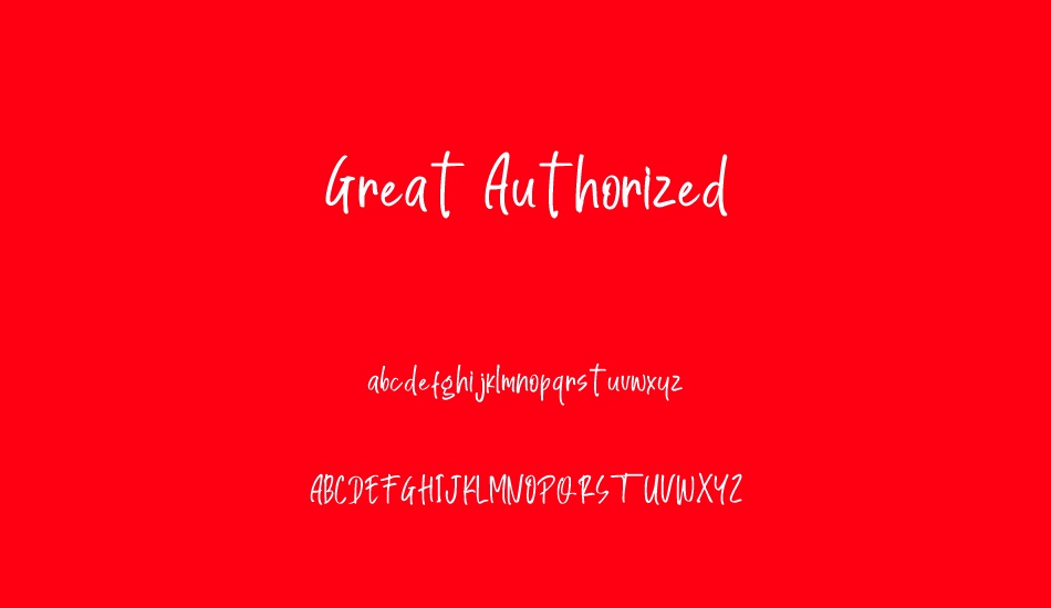 Great Authorized font