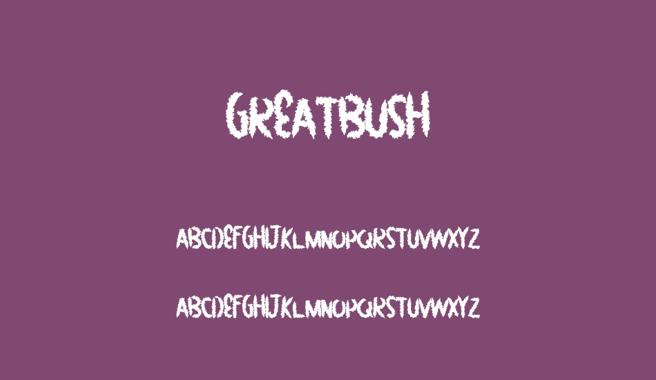 GreatBush font