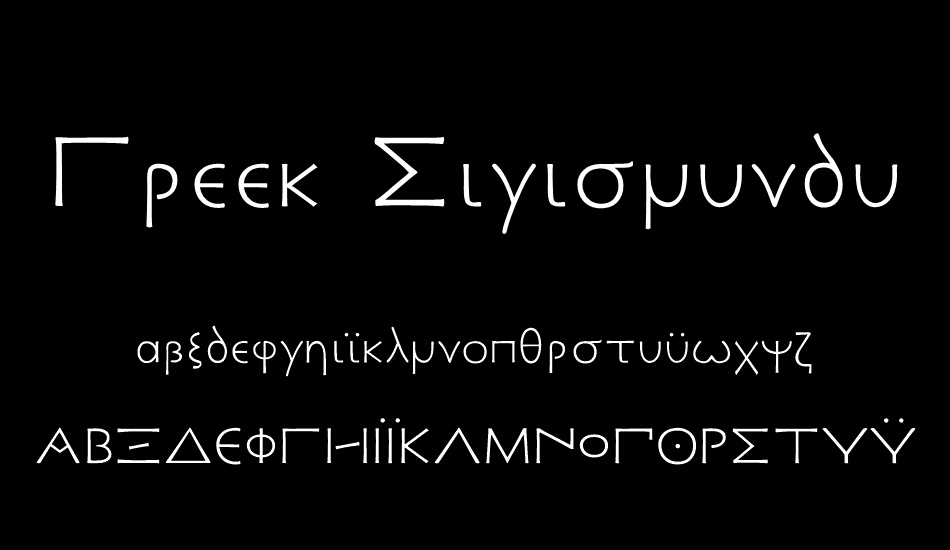 Greek Sigismundus font