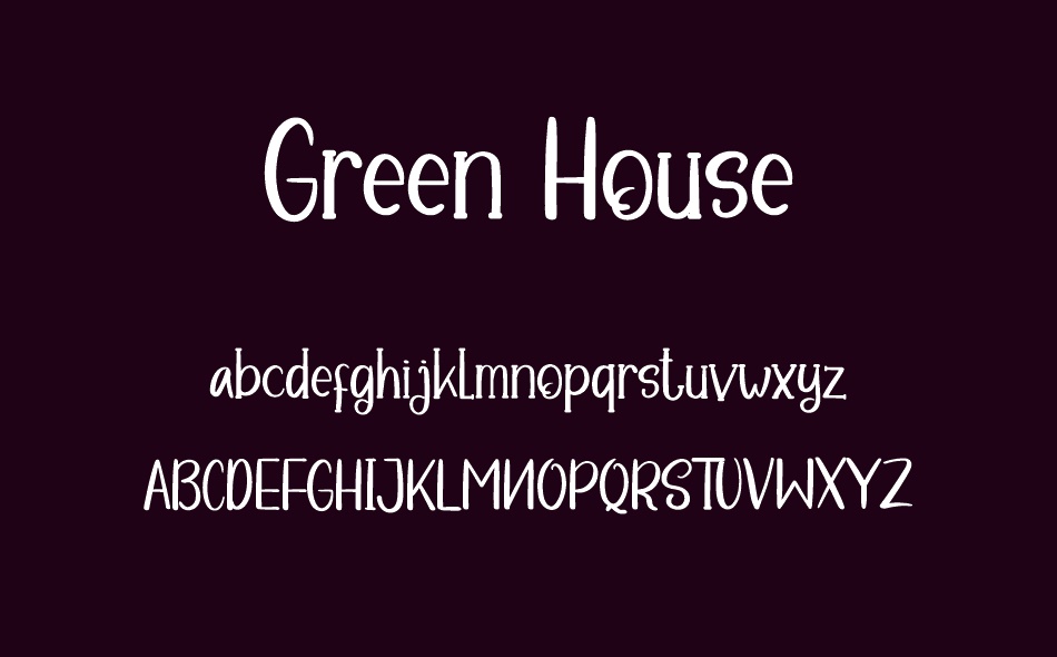 Green House font