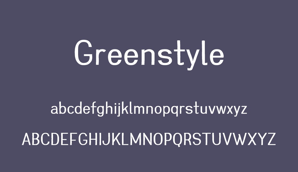 Greenstyle font