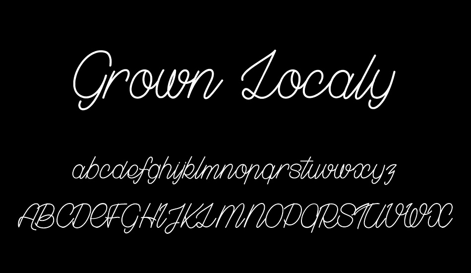 Grown Localy font