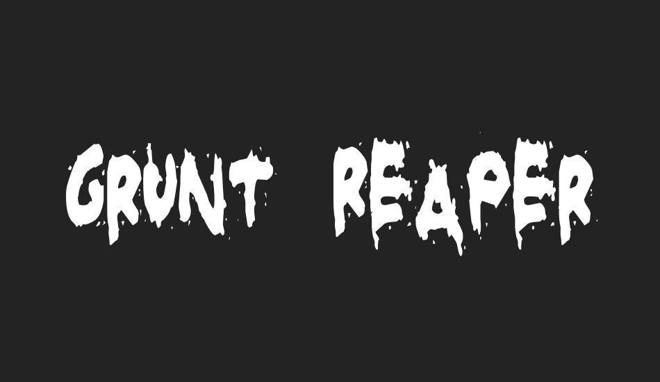 Grunt Reaper font big