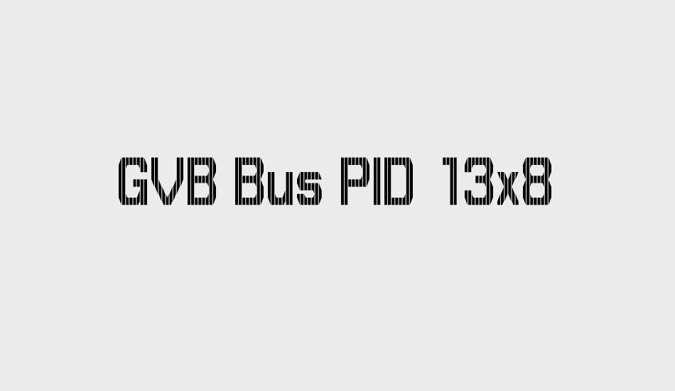 GVB Bus PID 13x8 font big