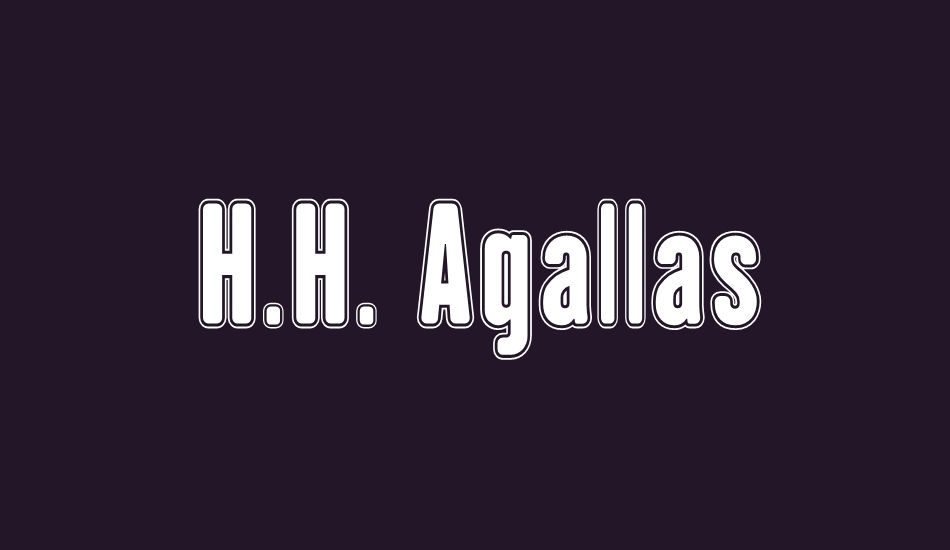 H.H. Agallas font big