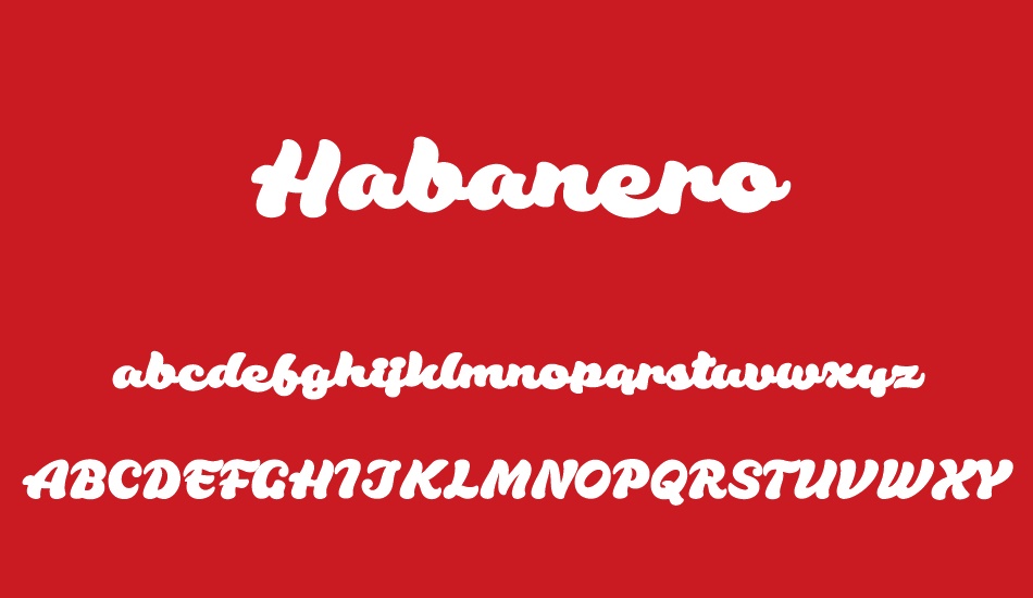 Habanero PERSONAL USE ONLY font