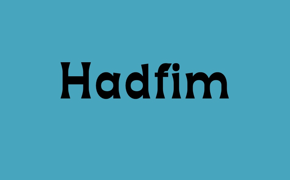 Hadfim font big