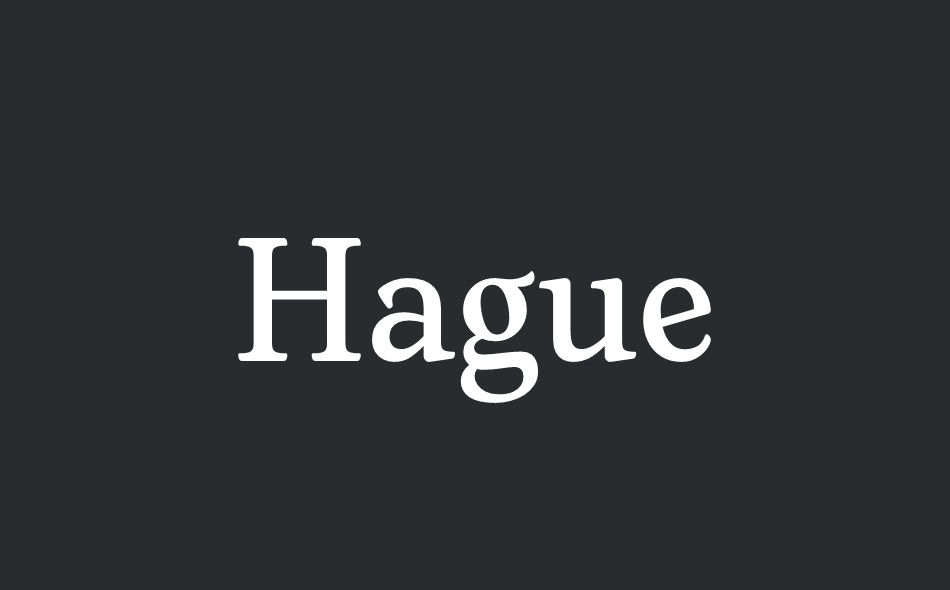 Hague font big