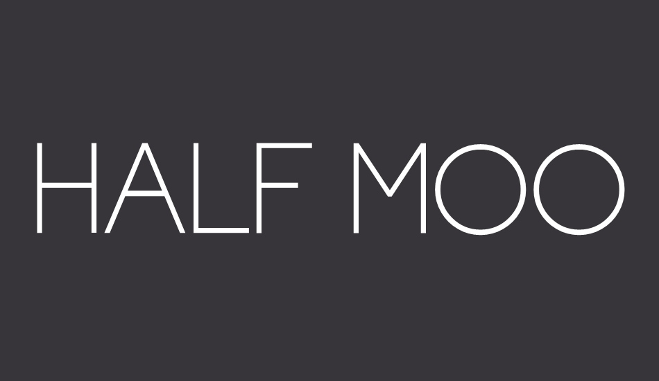 HALF MOON RISING font big