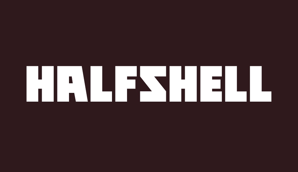 Halfshell Hero font big