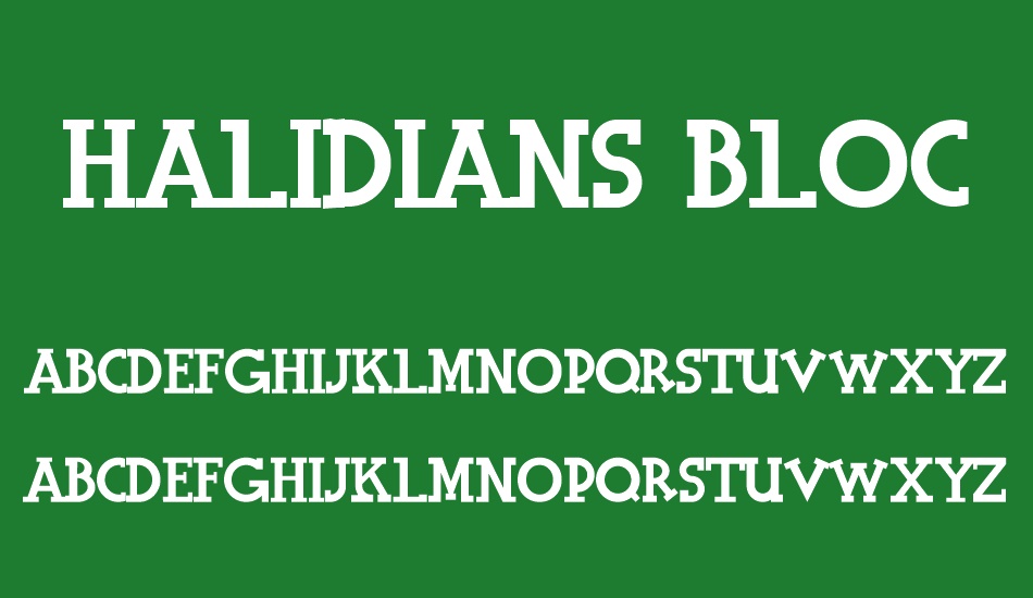 Halidians Blockserif font