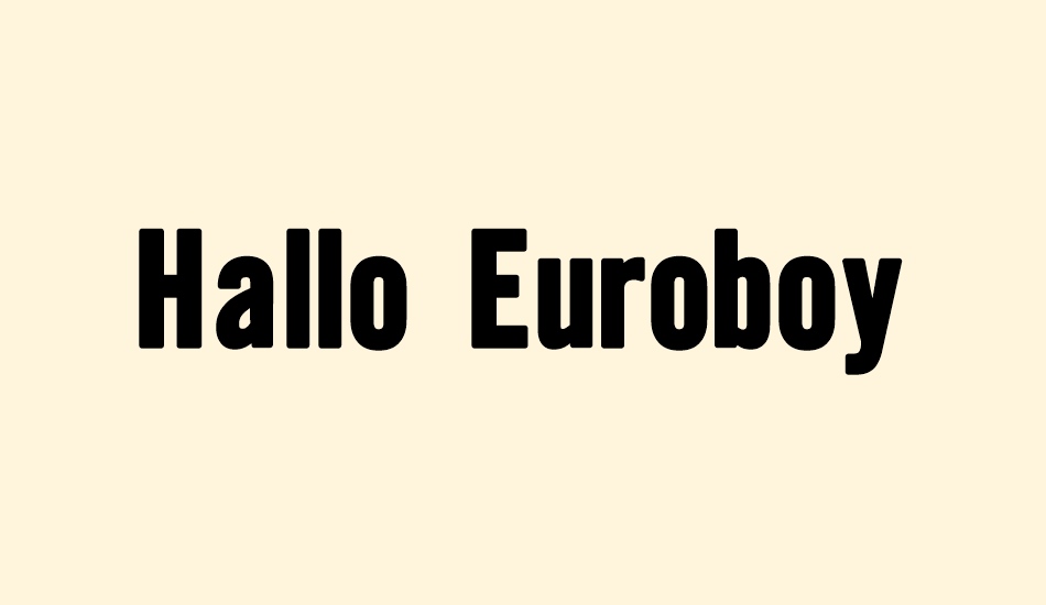 Hallo Euroboy font big