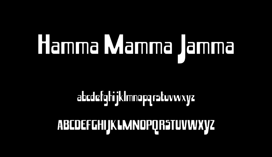 Hamma Mamma Jamma font