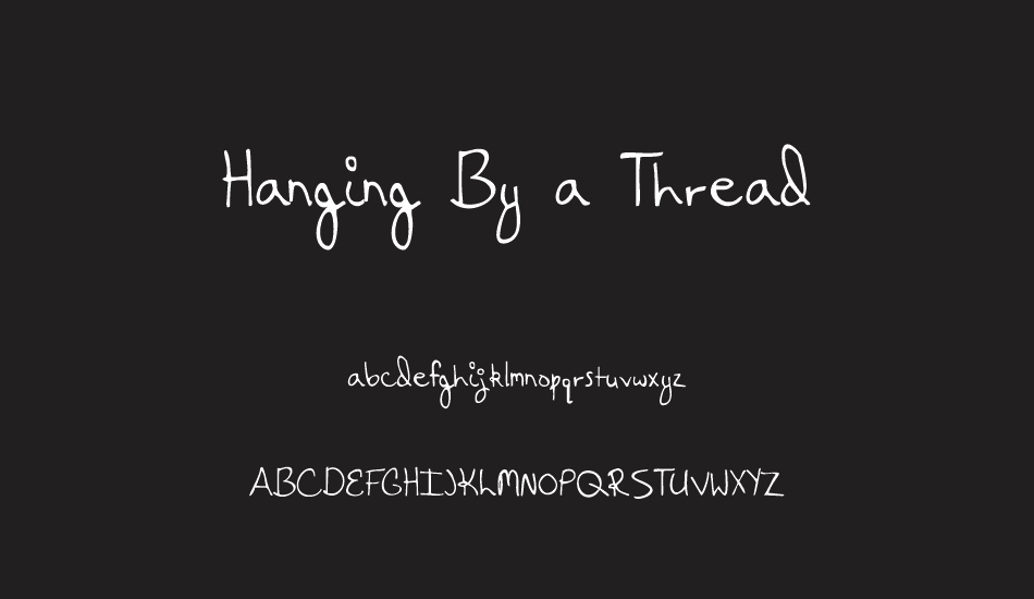 Hanging By a Thread font