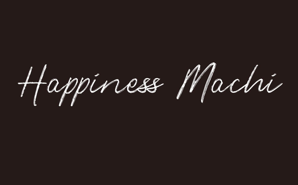 Happiness Machine font big