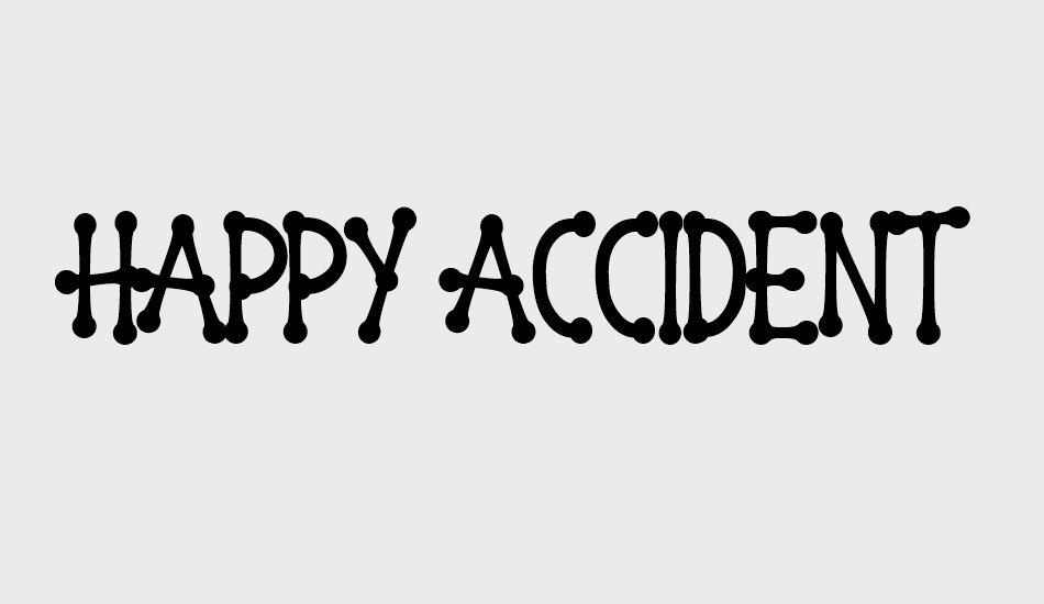 Happy Accidents font big