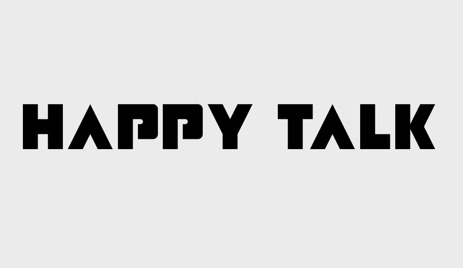 Happy Talk font big