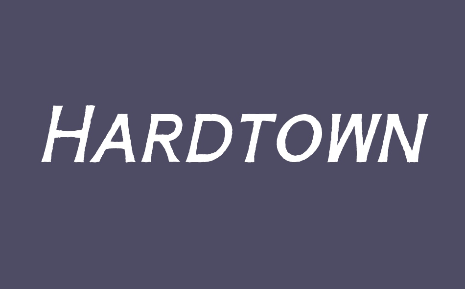 Hardtown font big