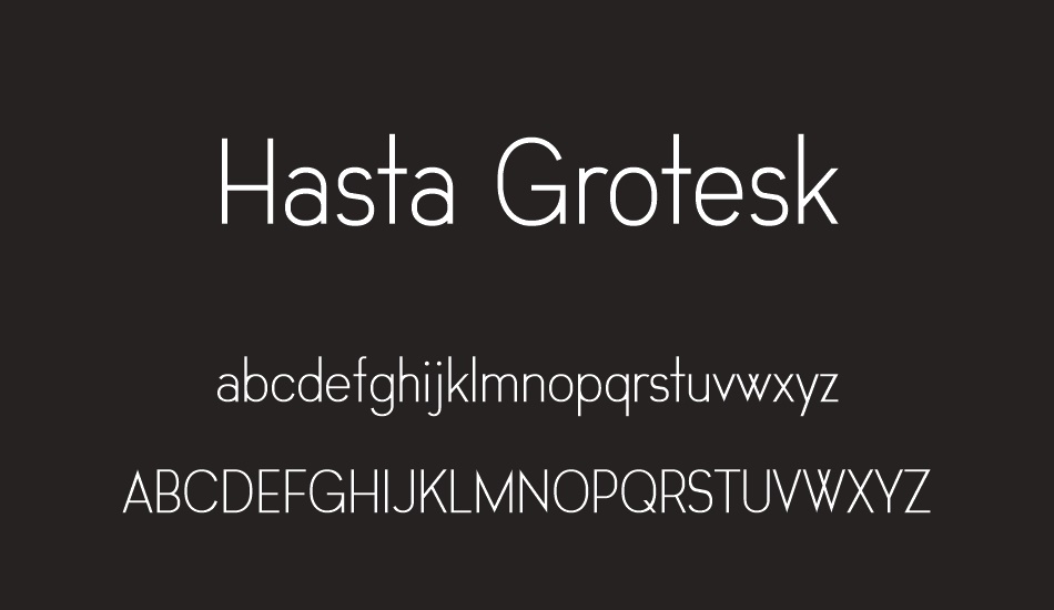 Hasta Grotesk font