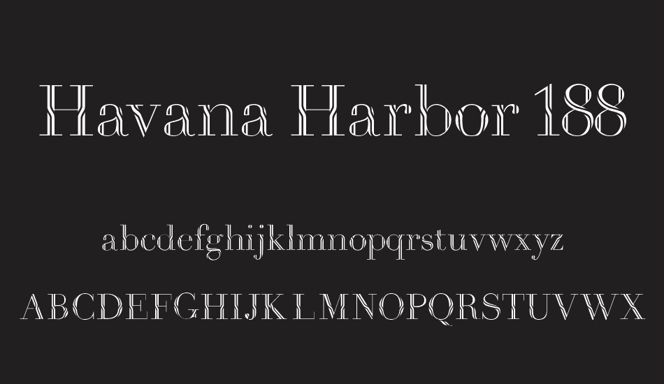 Havana Harbor 1889 font