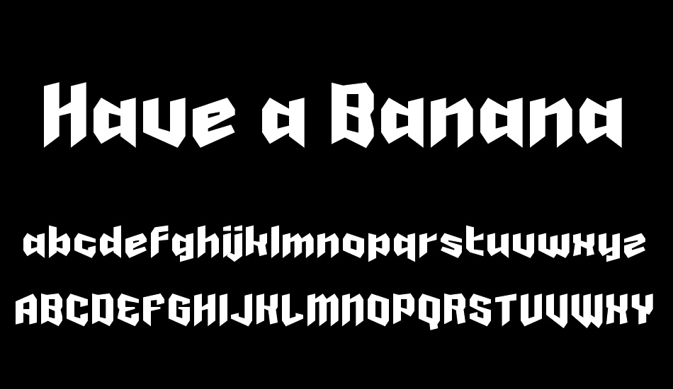 Have a Banana font