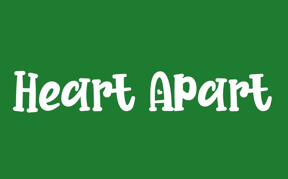 Heart Apart font big